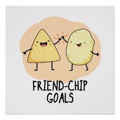 two pieces of bread with the words friend - chip goals written on them