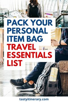 a person sitting on an escalator with the text pack your personal item bag travel essentials list