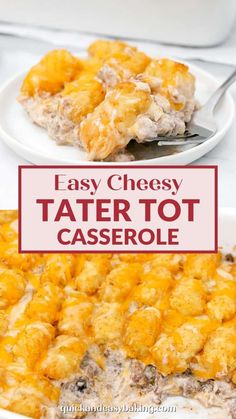 easy cheesy tater tot casserole is the perfect side dish