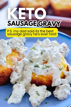 keto sausage gravy on a blue plate with text overlay that reads, keto sausage gravy