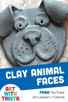 clay animal faces with text overlay that reads clay animal faces free printable art lesson