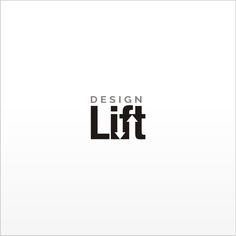 the words design lift are in black and white letters on a white background with an arrow