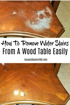 how to remove water stains from a wood table easily