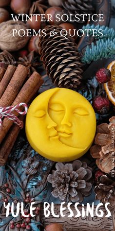 a yellow wax stamp with the words winter solstice poem and quotes