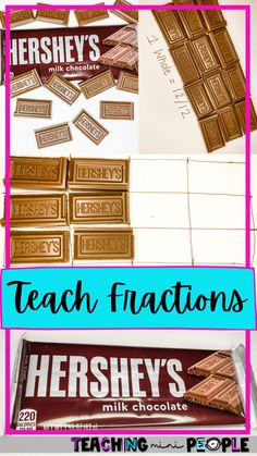 hershey's chocolate bars are shown with the words teach fractions