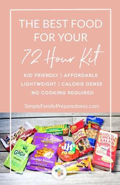 72 Hour Kit List for Food Emergency (Free Printables Included) Camping Food Storage Ideas, Camping Food Storage, 72 Hour Kit Food, Food Supply List, 72 Hour Kit, Emergency Food Kit, 72 Hour Emergency Kit, Food Kit, Prepper Food