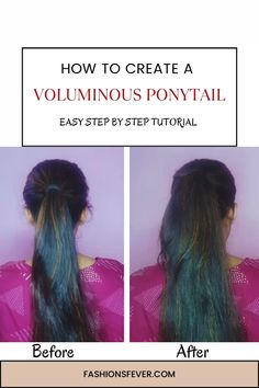 Learn how to make a voluminous ponytail here to get a modish look. Add volume to ponytail #hairstyles #ponytail #volumeponytail Ponytail Hairstyles Tutorial