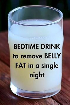 Drink this magical juice before going to bed to remove belly fat Bedtime Drink, Remove Belly Fat, Fat Burning Drinks