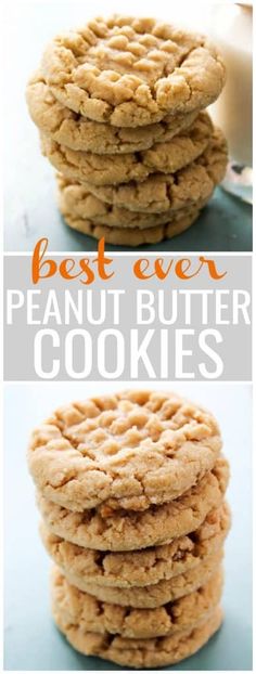 peanut butter cookies stacked on top of each other with the words best ever written above them