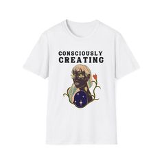 Consciously Creating Unisex Softstyle T-Shirt, Inspirational T-Shirt, Boho T-Shirt, Hippie T-Shirt, Artist T-Shirt, Top Selling T-Shirt Self Healing Journey, Hippie T Shirt, Conscious Clothing, Hippie T Shirts, Self Healing, Healing Journey, Top Selling, Soft Style, Twill Tape