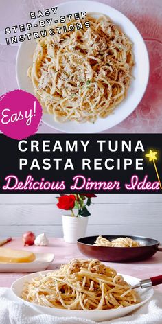 the recipe for creamy tuna pasta is shown on a plate and next to it is a bowl