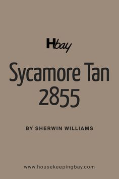 the cover for sycamore tan 2055 by sherwin williams, which is featured in house keeping baby