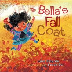 the book cover for bella's fall coat