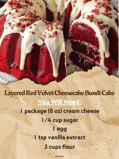 a red velvet cheesecake bundt cake with white icing on top and the words, you will need 1 / 4 cup sugar