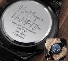 a watch with a message written on it