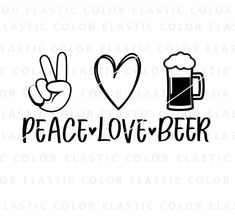 peace love beer svg file