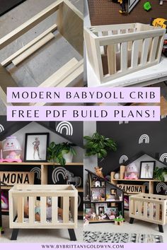 there is a baby crib with pictures on it and the words, modern baby doll crib free pf build plans