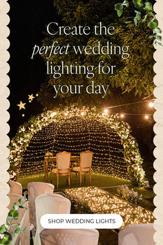 an outdoor event with chairs and lights on the grass, in front of a gazebo that reads create the perfect wedding lighting for your day