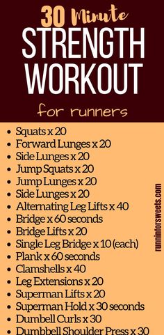 the 30 minute strength workout for runners is shown in orange and black with white lettering