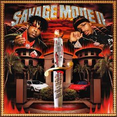 Savage Mode 2 Album Cover, Savage Mode, Chopped And Screwed