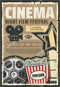 an old movie poster with popcorn, film reels and clapsticks on it