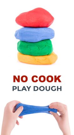 a stack of colorful play doughs with the words no cook play dough