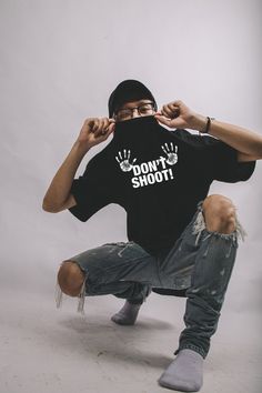 Show your Solidarity and make your voice heard with this SOLIDARI-Tee 100% cotton DON'T SHOOT T-Shirt. T Shirt Message, Japanese Pants, Rave Y2k, Black Tees, Girl Eyes, Baggy Cargo Pants, Retro Streetwear