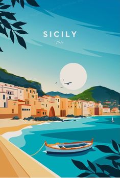 a poster with a boat on the water and buildings in the background that reads, sicily