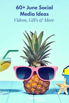 a pineapple wearing sunglasses with the words social media ideas, gifts and more on it