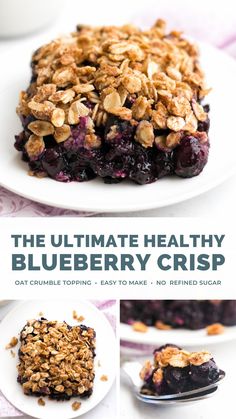 the ultimate healthy blueberry crisp