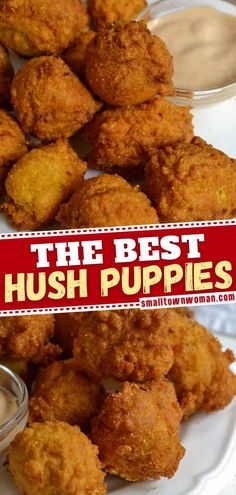 the best hush puppies recipe is on a plate with dipping sauces next to it