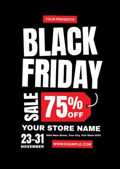 the black friday sale is up to 75 % off your store name and 23 - 31