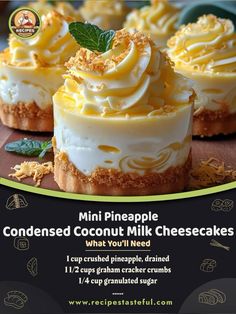 three mini pineapple coconut milk cheesecakes with whipped cream and green leaves on top