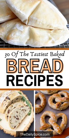 bread and pretzels with text overlay that reads 30 of the fastest baked bread recipes