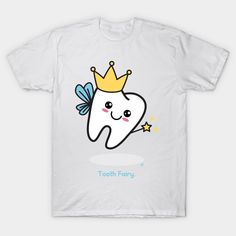 tooth with a crown on it that says tooth fairy