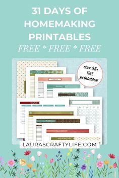 three free printables for the 31 days of homemaking