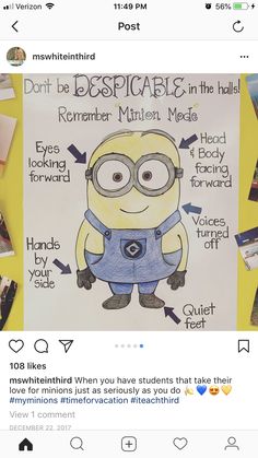 a drawing of a minion with the caption don't be despicable in the hall