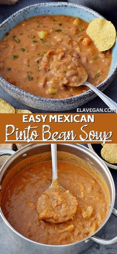 mexican pork bean soup with tortilla chips on the side and text overlay that reads easy mexican pinto beans soup