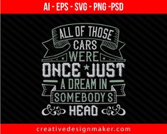 All of those cars were once just a dream in somebody's headed Print Ready Editable T-Shirt SVG Design! Retro Aesthetic Gif, Night Cars Aesthetic, Cars Aesthetic Black, Vintage Cars Aesthetic, City Gif, Driving Aesthetic, Cartoon Hands