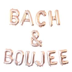 the words bach and boulee are made out of foil balloons on a white background