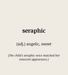 Seraphic Word Meaning, Pretty English Words, Rare English Words, Most Beautiful Words In English, Beautiful English Words, Smart Words, Words Definitions