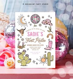 a pink and white party card with the words sadie's first rodeo on it