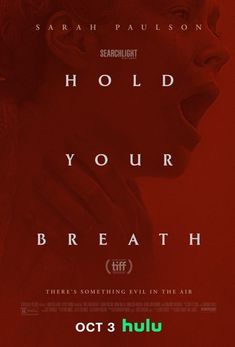 the movie poster for hold your breath