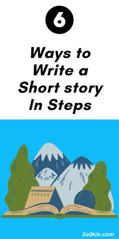 an open book with the title'ways to write a short story in steps '