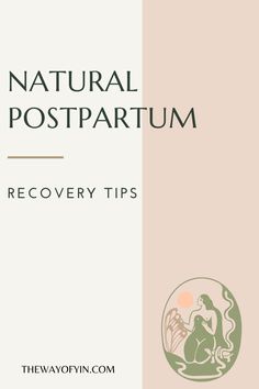 the front cover of natural postpartum recovery tips, with an image of a woman sitting