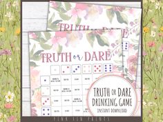 the truth or dare drinking game with flowers on it