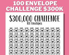 the $ 300, 000 envelope challenge is on display in front of a pink background