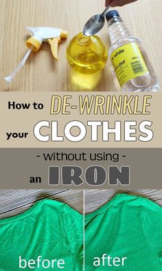 how to de - wrinkle your clothes without using an iron