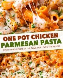 one pot chicken parmesan pasta is an easy and delicious dinner