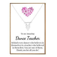 a necklace that says to an amazing dance teacher behind every dancer who believe in themselves is a teacher who